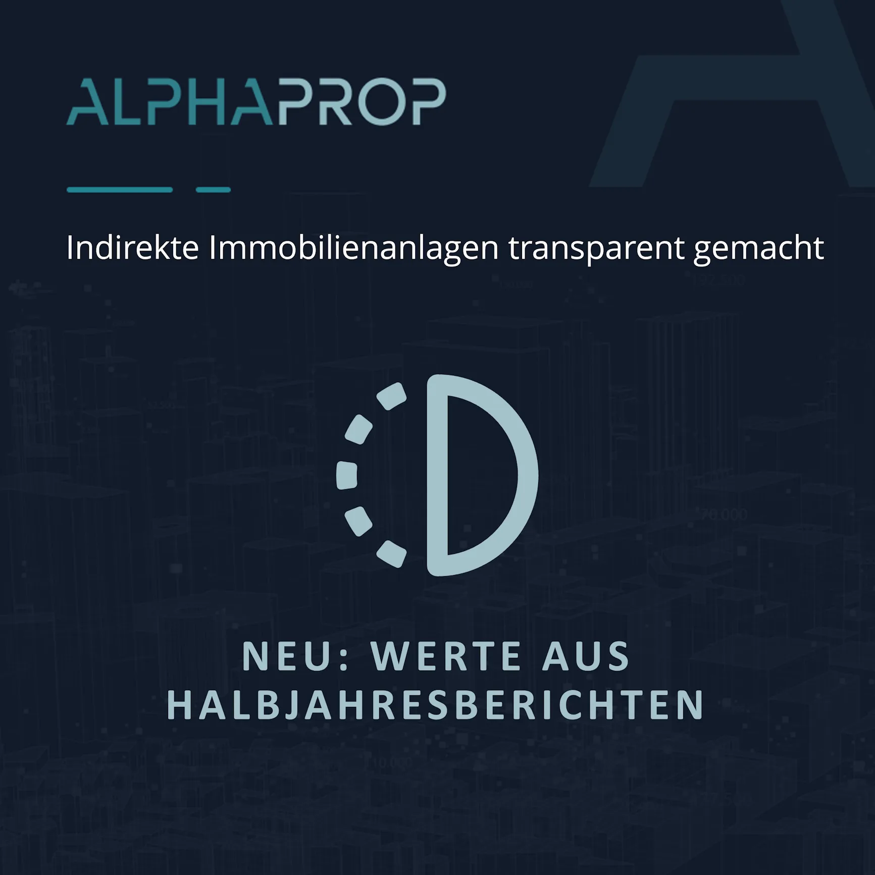 Release Alphaprop 1.10 – neu mit Halbjahresberichten